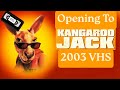 Opening To Kangaroo Jack 2003 VHS
