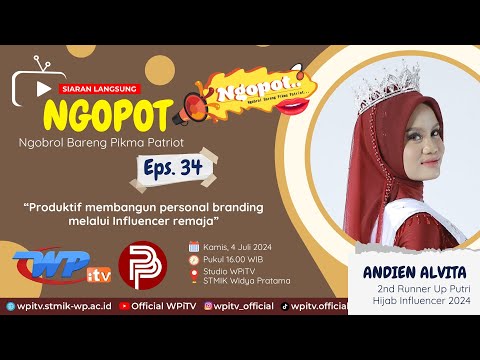 LIVE TalkShow NGOPOT eps 33 "Produktif membangun personal branding melalui Influencer remaja"