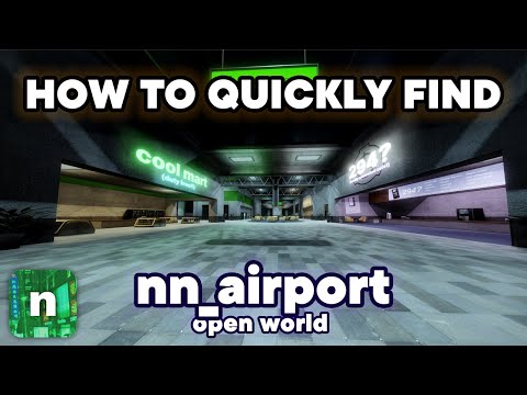 How to find nn_airport QUICKLY! | nico's nextbots