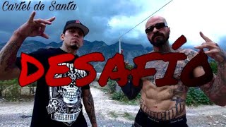 Cartel De Santa Desafió