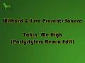 Withard & Juve Presents Sonera - Takin' Me High ...