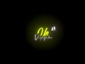 Konjam Nadithenadi Black Screen Whatsapp Status Video