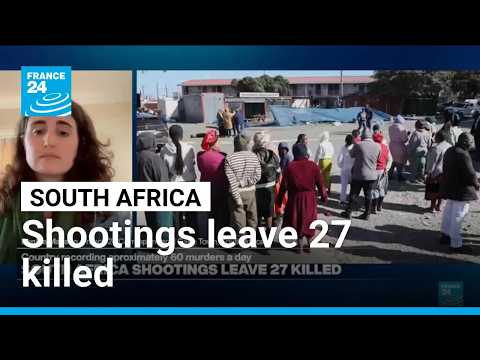 South Africa shootings leave 27 killed