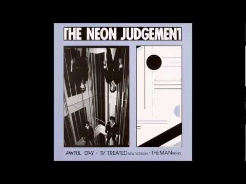 The Neon Judgement - A.Awful Day