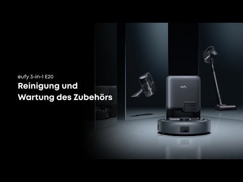 "eufy 3-in-1 E20 Reinigung und Wartung des Zubehörs "
