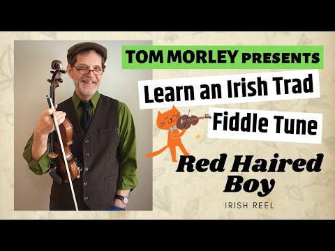 Learn an Irish Trad Fiddle Tune - Red Haired Boy