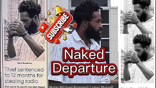 Mario Rommel Michael Lamar Murrell, 37, AC/DC - GUILTY/Theft - Beckles Road to HSP/Dodds, Barbados
