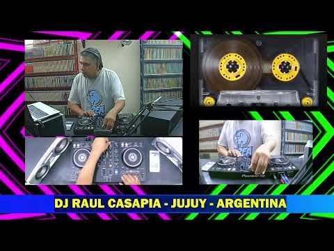 DJ RAUL CASAPIA IN THE MIX