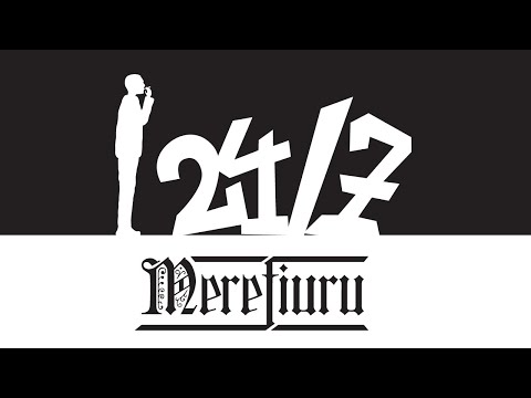 Merefiuru - 24 /7; prod. Czaha