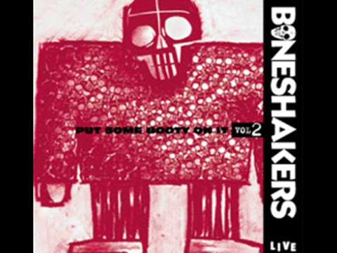 Boneshakers - Let's Straighten It Out