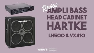 Video thumbnail for Review Ampli Bass Hartke Head Cabinet LH500 & VX410 by Wira's Musik