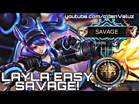 Layla SAVAGE | Mobile Legends Bang Bang