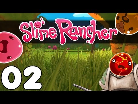 Slime Rancher UPDATED - Plort Quickly - Part 2 Let's Play Slime Rancher / Gameplay
