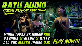 Download lagu 🔴 NEW RATUAUDIO 2026 A1 MUSIK LEPAS KEJADIAN BNB PECAH VJ ROFA X ALLEN X DINDA MEXSA TERBANG ALL VOC mp3
