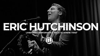 Eric Hutchinson- Back To Where I Was