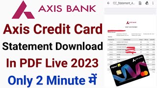 Axis bank credit card statement download | How to download axis bank credit card statement 2023