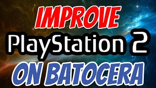 Improve PlayStation 2 Games On Batocera | Emulation Settings Adjustments | RetroPie Guy