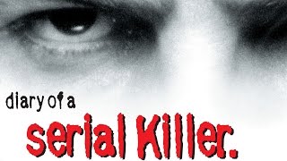 Diary of a Serial Killer - Starring Gary Busey - Full Movie