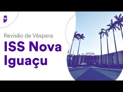 Revisão de Véspera ISS Nova Iguaçu