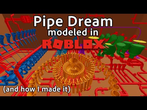 How I modeled Pipe Dream in Roblox