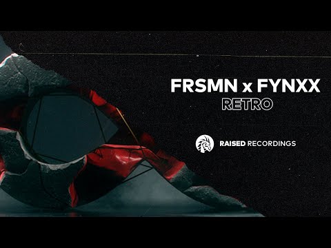 FRSMN X Fynxx - Retro