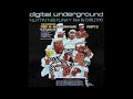 Digital Underground - Nuttin' Nis Funky (Instrumental) Reduced By DJBILLYHO Shock G Rest In Power