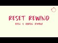 Bien x Aaron Rimbui - Reset Rewind (Lyrics)