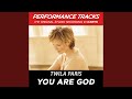 You Are God (Performance Track In Key Of C)