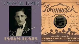 1930, Lonesome Lover, You&#39;re Just a Dream Come True, Isham Jones Orch., HD 78rpm