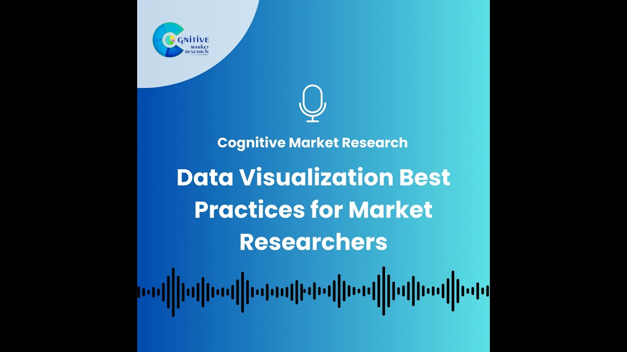 Data Visualization for Market Researchers Best Practices for Presenting Complex Insights