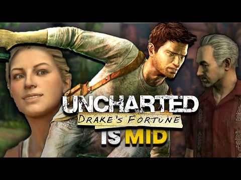 I Played Uncharted: Drake's Fortune for the First Time and it was Mid.