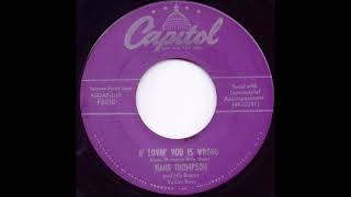 If Lovin&#39; You Is Wrong - Hank Thompson