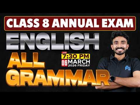 CLASS 8 Annual Exam 2026 | English All Grammars | LIVE | MS SOLUTIONS