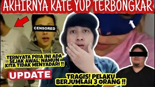KATE YUP DITEMUKAN BERSAMA PRIA INI!! TERUNGKAP WAJAH 3 ORANG PELAKU, BEGINI KONDISINYA SEKARANG !