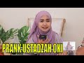 Ria Ricis Prank Ustadzah Oki Setiana Dewi | FYP (06/09/23) Part 4