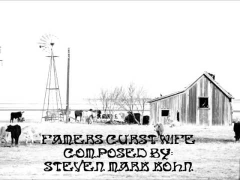 ~Farmer's Curst Wife~ Steven Mark Kohn; Recital Excerpt