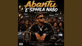 Download lagu Abantu E'sphila Nabo (Deep House) mp3
