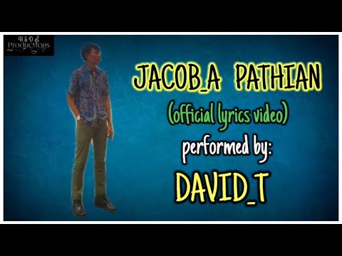 JACOB_A PATHIAN||(official lyrics)||DAVID_T (new single)||