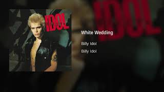 Billy Idol - White Wedding