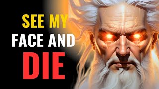 Why No One Can See God's Face and Live – The Shocking Truth Explained