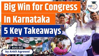 Congress wins in Karnataka Elections | 5 Key Takeaways | UPSC
