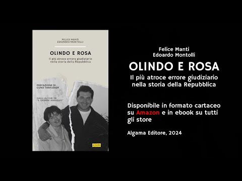 Olindo e Rosa - Il più atroce errore giudiziario nella storia della Repubblica