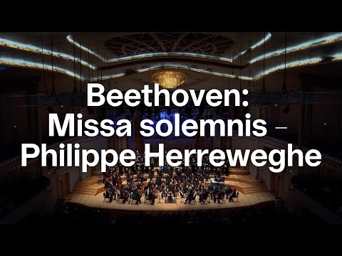 Beethoven: Missa solemnis - Philippe Herreweghe | Concert | Bozar