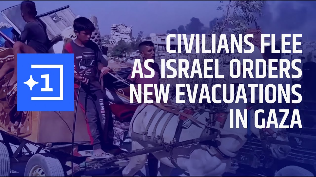 Israel Orders New Evacuations from Gaza Safe Zones