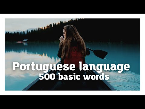 Portuguese language – 500 basic words.