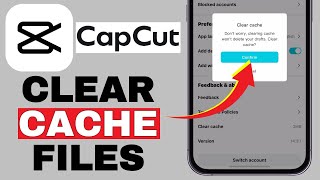 How to Clear Cache Files in CapCut App - iPhone & Android