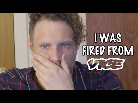 I Was Fired From Vice Magazine