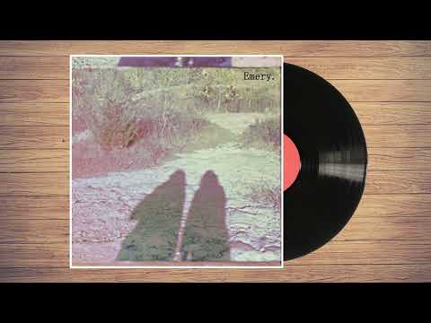 Emery - as long as we're under the same sky