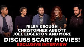 Riley Keough, Christopher Abbott, Joel Edgerton And More Discuss Scary Movies! - Exclusive Interview video