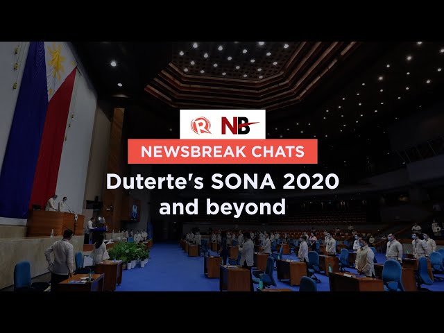 Newsbreak Chats: Duterte’s SONA 2020 and beyond